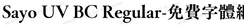 Sayo UV BC Regular字体转换